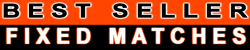 Best Seller Fixed Matches